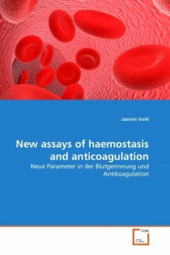 New assays of haemostasis and anticoagulation - Voitl, Jasmin