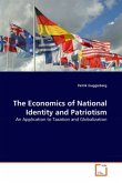 The Economics of National Identity and Patriotism