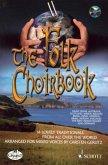 The Folk Choirbook The Folk Choirbook