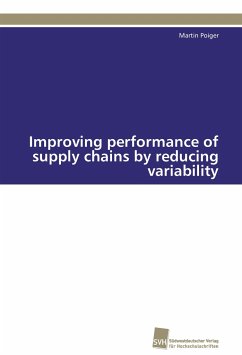 Improving performance of supply chains by reducing variability - Poiger, Martin