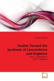 Studies Toward the Synthesis of Lomaiviticins and Englerins
