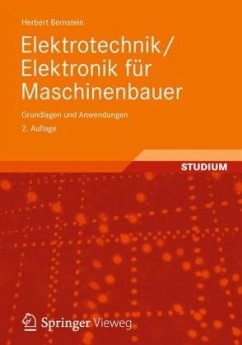 Elektrotechnik / Elektronik für Maschinenbauer - Bernstein, Herbert