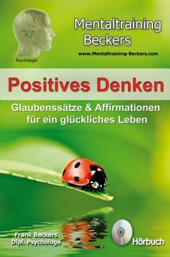 Positives Denken - Beckers, Frank