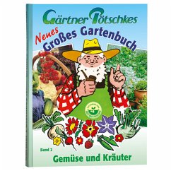 Gärtner Pötschkes Neues Großes Gartenbuch 02