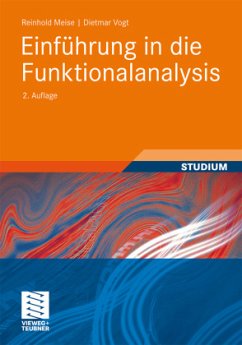 Einführung in die Funktionalanalysis - Meise, Reinhold;Vogt, Dietmar