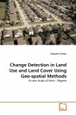 CHANGE DETECTION IN LAND USE AND LAND COVER USING GEO-SPATIAL METHODS