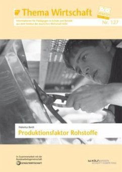 Produktionsfaktor Rohstoffe - Bardt, Hubertus