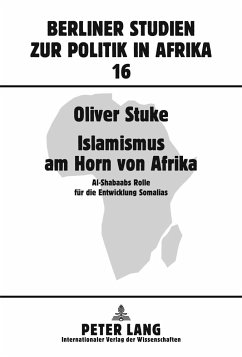 Islamismus am Horn von Afrika - Stuke, Oliver