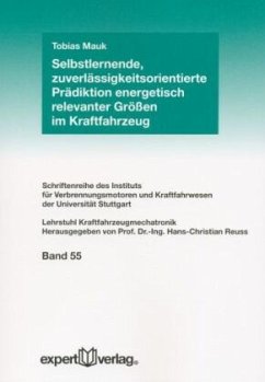 Cover Selbstlernende, zuverlässigkeitsorientierte Prädiktion energetisch relevanter Größen im Kraftfahrzeug
