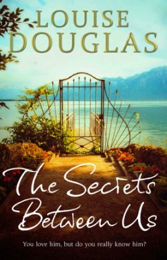 The Secrets Between Us - Douglas, Louise