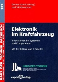 Elektronik im Kraftfahrzeug - Schmitz, Günter