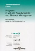 Progress in Vehicle Aerodynamics and Thermal Management