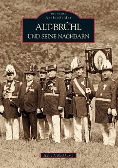 Alt-Brühl und seine Nachbarn - Rothkamp, Hans J.