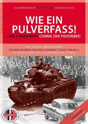 Wie ein Pulverfass!. Like a Thunderbox!. Comme une Poudriere! Wie ein Pulverfass!. Like a Thunderbox!. Comme une Poudriere!