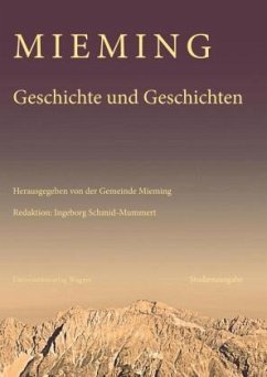 Mieming. Geschichte und Geschichten