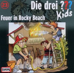 Feuer in Rocky Beach / Die drei Fragezeichen-Kids Bd.23