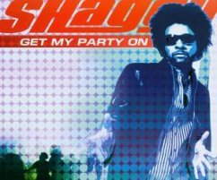 Get My Party On - Shaggy