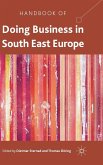 Handbook of Doing Business in South East Europe Handbook of Doing Business in South East Europe