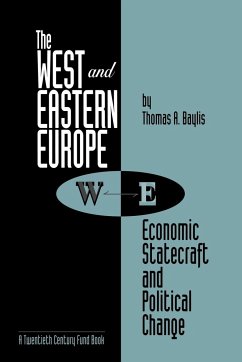 The West and Eastern Europe - Baylis, Thomas A.