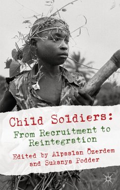 Child Soldiers - Özerdem, Alpaslan; Podder, Sukanya