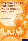 Helping Skills for Social Work Direct Practice