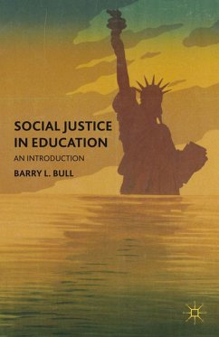 Social Justice in Education - Bull, B.