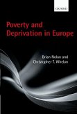 Poverty and Deprivation in Europe
