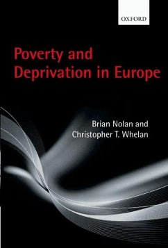 Poverty and Deprivation in Europe - Nolan, Brian; Whelan, Christopher T