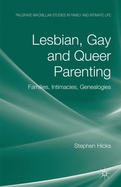 Lesbian, Gay and Queer Parenting - Hicks, S.