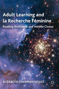 Adult Learning and La Recherche Féminine - Hoult, Elizabeth Chapman