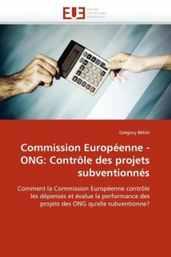 Commission Européenne - Ong: Contrôle Des Projets Subventionnés - Behin, Grégory