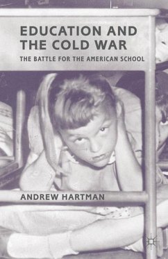 Education and the Cold War - Hartman, A.