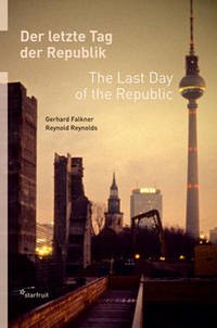 Der letzte Tag der Republik