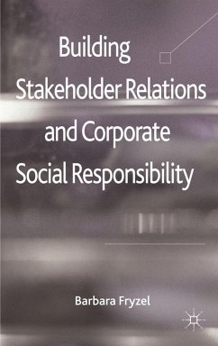 Building Stakeholder Relations and Corporate Social Responsibility - Fryzel, Barbara