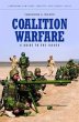 Coalition Warfare: A Guide to the Issues - Wilson, Theodore A.