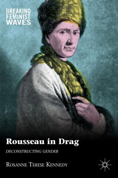 Rousseau in Drag - Kennedy, R.