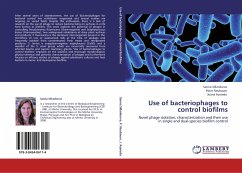 Use of bacteriophages to control biofilms - Sillankorva, Sanna;Neubauer, Peter;Azeredo, Joana