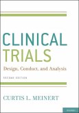 Clinical Trials: Design, Conduct and Analysis