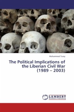 The Political Implications of the Liberian Civil War (1989-2003)