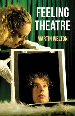 Feeling Theatre - Welton, Martin