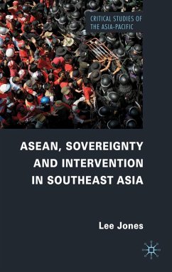 Asean, Sovereignty and Intervention in Southeast Asia - Jones, L.