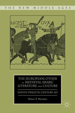 The [European] Other in Medieval Arabic Literature and Culture - Hermes, N.