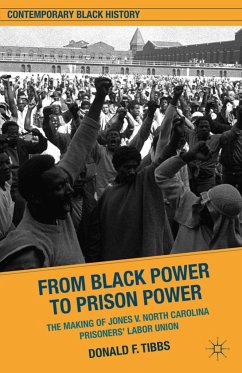 From Black Power to Prison Power - Tibbs, D.