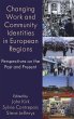 Changing Work and Community Identities... - Bild 1