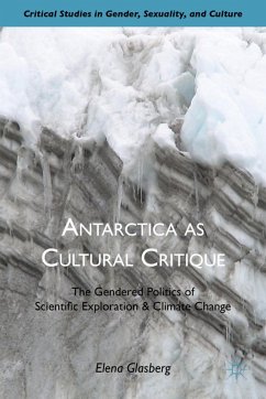 Antarctica as Cultural Critique - Glasberg, Elena