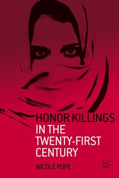 Honor Killings in the Twenty-First Century - Pope, N.