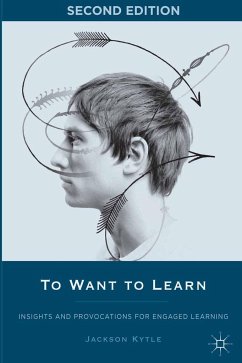 To Want to Learn - Kytle, Jackson;Loparo, Kenneth A.