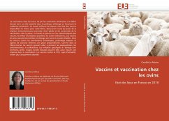 Vaccins et vaccination chez les ovins - Le Moine, Camille