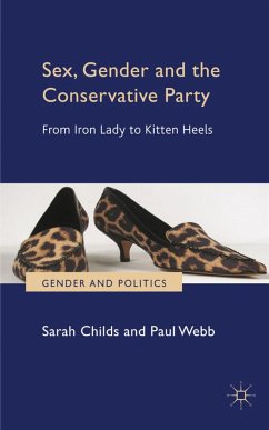 Sex, Gender and the Conservative Party - Childs, S.;Webb, P.