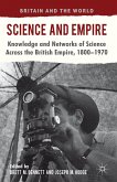 Science and Empire: Knowledge and Networks of Science Across the British Empire, 1800-1970